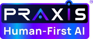 Praxis — Human-First AI